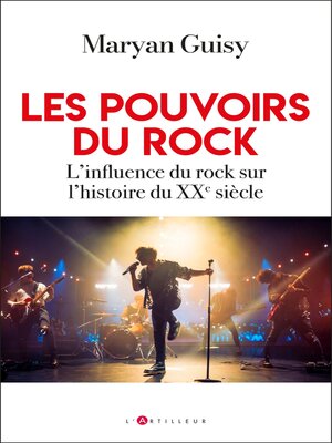 cover image of Les pouvoirs du rock